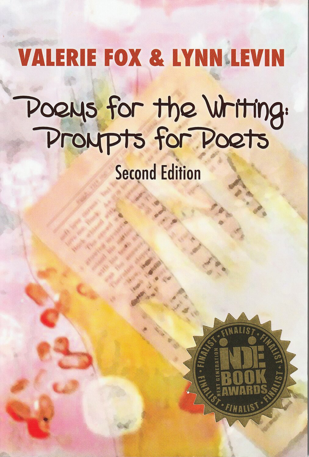 In “Poems for the Writing: Prompts for Poets,” co-authored with Valerie Fox, writing teacher Lynn Levin invites readers to try their hand at writing poems by following suggestions for form and content.