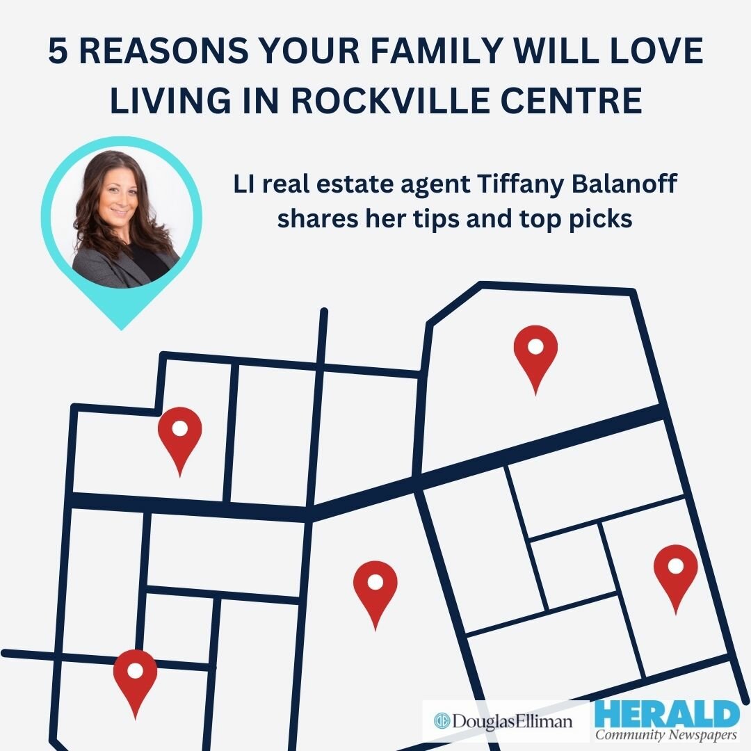 5 reasons why your family will love living in Rockville Centre, according to this Long Island real estate agent - Vimarsana News